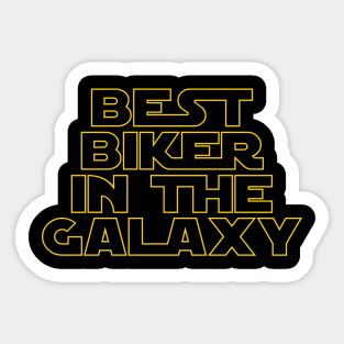 Best Biker in the Galaxy Sticker